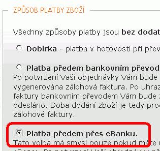 Náhled výběru platby zboží přes eBanku Způsob platby zboží: dobírka, bankovní převod, eBanka (vybraná)