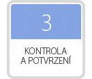 Krok 3: Kontrola a potvrzen�